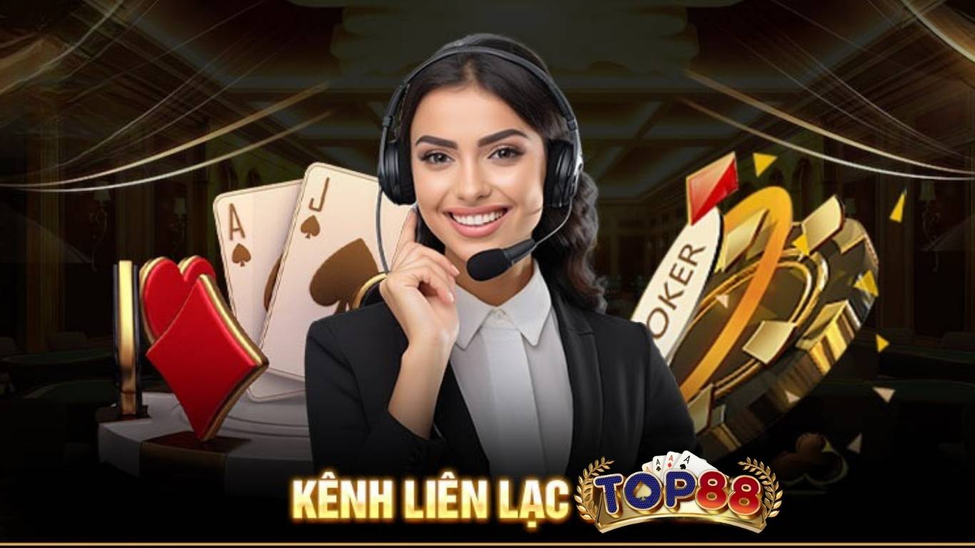Các trường hợp nên liên hệ CSKH Top88