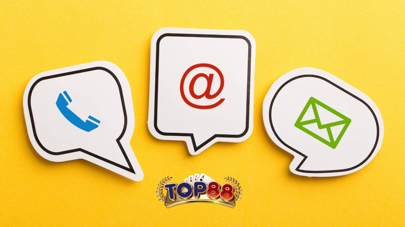 Lưu ý khi liên hệ chăm sóc khách hàng Top88